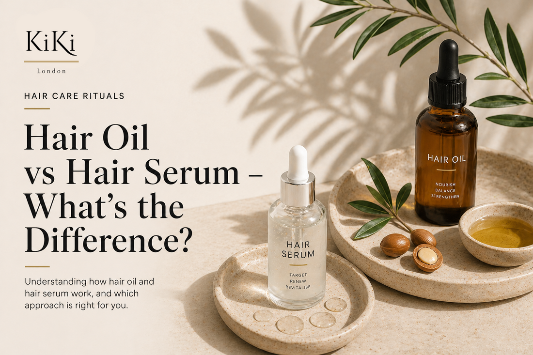 Hair Oil vs Hair Serum – What’s the Difference?